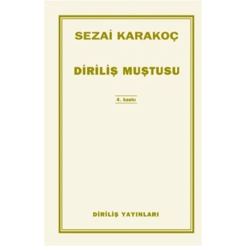 Diriliş Muştusu - Sezai Karakoç - Diriliş Yayınları