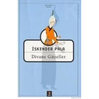 Divane Güzeller - İskender Pala - Kapı Yayınları