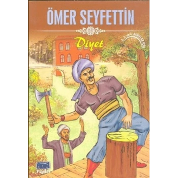 DİYET ÖMER SEYFETTİN-PARILTI YAYINLARI