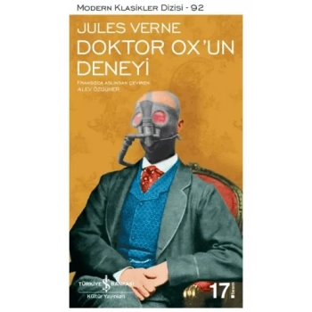 Doktor Oxun Deneyi - Jules Verne - İş Bankası Kültür Yayınları