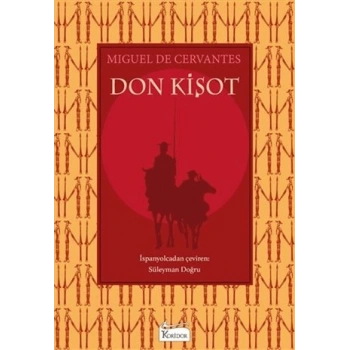 Don Kişot(Bez Kapak) - Miguel De Cervantes - Koridor Yayınları