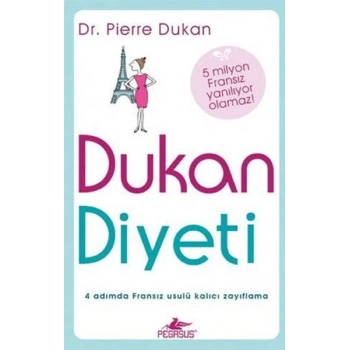 Dukan Diyeti - Pierre Dukan - Pegasus Yayınları