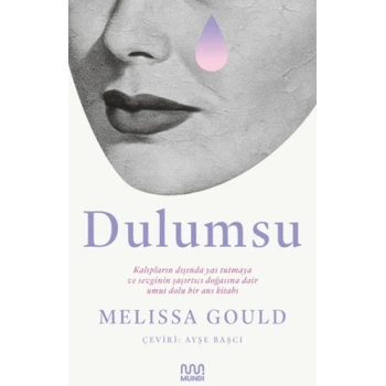 Dulumsu-Melissa Gould-Mundi Kitap