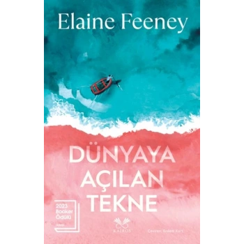 Dünyaya Açılan Tekne-Elaine Feeney-Kairos Kitap