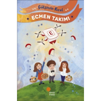 Ecmen Takımı - Gülsevin Kıral - Günışığı Yayınları