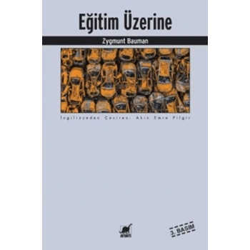 Eğitim Üzerine - Zygmunt Bauman - Ayrıntı Yayınları