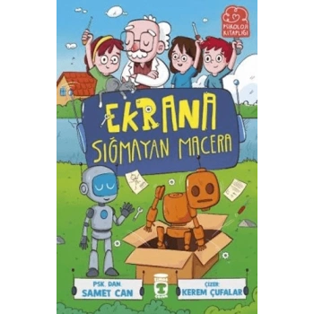Ekrana Sığmayan Macera - Samet Can - Timaş Çocuk