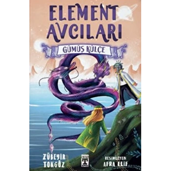 Element Avcıları - Zübeyir Tokgöz - Genç Timaş