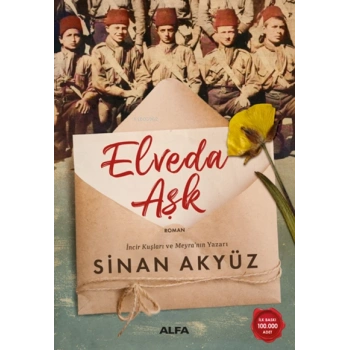 Elveda Aşk - Sinan Akyüz - Alfa Yayınları