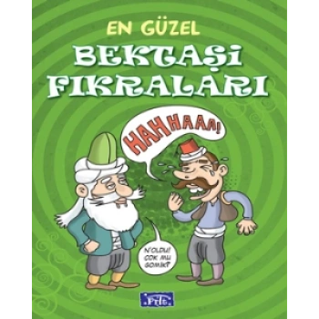 En Güzel Bektaşi Fıkraları - Parıltı Yayınları