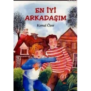 En İyi Arkadaşım - Kemal Özer -Tudem Yayınları