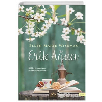 Erik Ağacı-Erik Ağacı-Ellen Marie Wiseman-Arkadya Yayınları