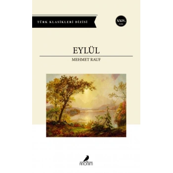 Eylül - Mehmet Rauf - Anonim Yayınları