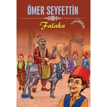 Falaka (İnce) - Ömer Seyfettin - Parıltı Yayınları