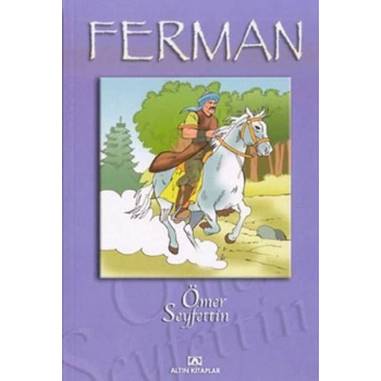 Ferman - Ömer Seyfettin - Altın Kitaplar Yayınları