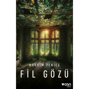 Fil Gözü-Mevsim Yenice-Can Yayınları