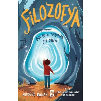 Filozofya-Duvarın Ardında Bir Dünya - Nurgül Bahar - Genç Timaş