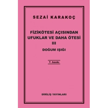 Fizikötesi Açısından Ufuklar ve Daha Ötesi 3-Sezai Karakoç-Diriliş Yayınları