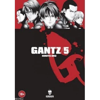 Gantz 5-Hiroya Oku - Kurukafa Yayınevi