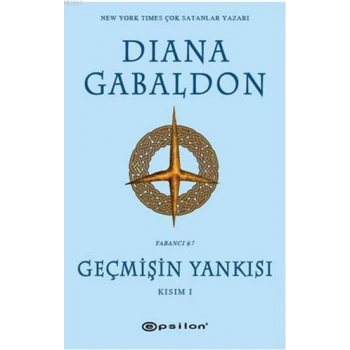 Geçmişin Yankısı (Kısım 1)-Diana Gabaldon-Epsilon Yayınevi