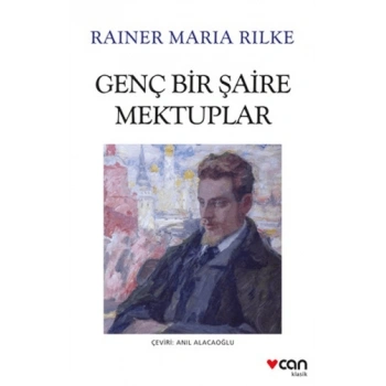 Genç Bir Şaire Mektuplar-Rainer Maria Rilke-Can Yayınları