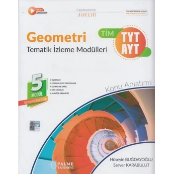 Geometri konu Tyt-Ayt Tematik İzleme Modülleri(İADESİZ)-Palme Yayınevi