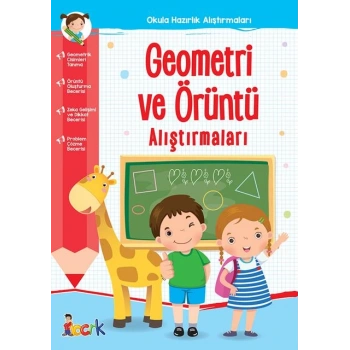 Geometri ve Örüntü Alıştırmaları(Okul Öncesi) - Bıcırık Yayınları