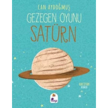 Gezegen Oyunu-Satürn-Can Aydoğmuş-İndigo Çocuk