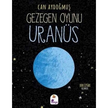 Gezegen Oyunu-Uranüs-Can Aydoğmuş-İndigo Çocuk