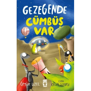 Gezegende Cümbüş Var-Ömür Uzel-Timaş Çocuk