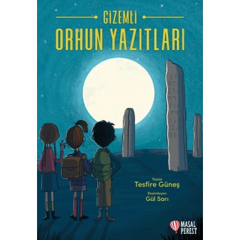 Gizemli Orhun Yazıtları-Tesfire Güneş-Masalperest