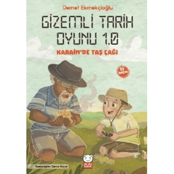 Gizemli Tarih Oyunu 1.0 Karain’de Taş Çağı-Demet Ekmekçioğlu-Kırmızı Kedi Çocuk