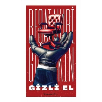 Gizli El - Reşat Nuri Güntekin - İnkılap Yayınları