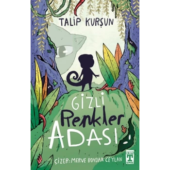 Gizli Renkler Adası-Talip Kurşun-İlk Genç Timaş