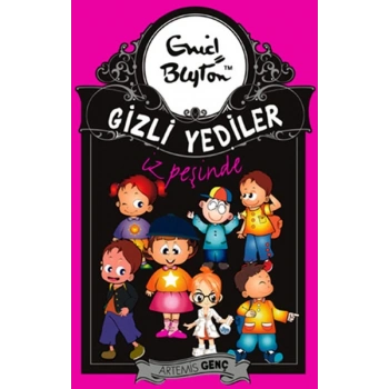 GİZLİ YEDİLER İZ PEŞİNDE - ENİD BLYTON -  ARTEMİS YAYINLARI