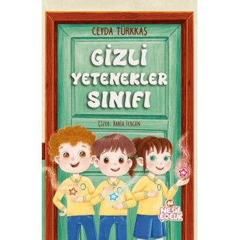 Gizli Yetenekler Sınıfı-Ceyda Türkkaş- Nesil Çocuk