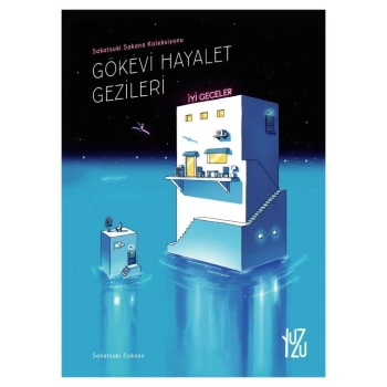 Gökevi Hayalet Gezileri-Sakatsuki Sakana-Yuzu Kitap