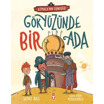 Gökyüzünde Bir Ada-Atmacanın Günlüğü-Şeniz Baş-Timaş Çocuk Yayınları
