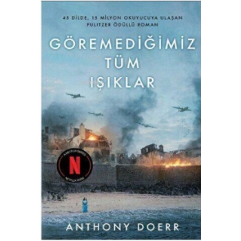 Göremediğimiz Tüm Işıklar (Ciltli) - Anthony Doerr - Diyojen Yayıncılık