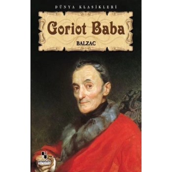 Goriot Baba - Balzac - Anonim Yayınları