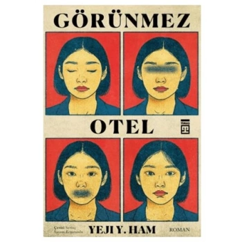 Görünmez Otel-Yeji Y. Ham-Timaş Yayınları