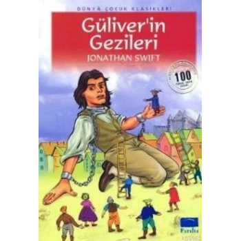 Güliverin Gezileri (Kalın) - Jonathan Swift - Parıltı Yayınları