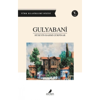 Gulyabani - Hüseyin Rahmi Gürpınar - Anonim Yayınları