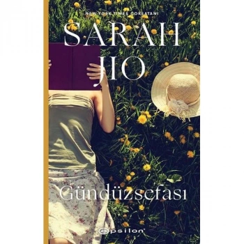 Gündüz sefası - Sarah Jio - Epsilon Yayınevi