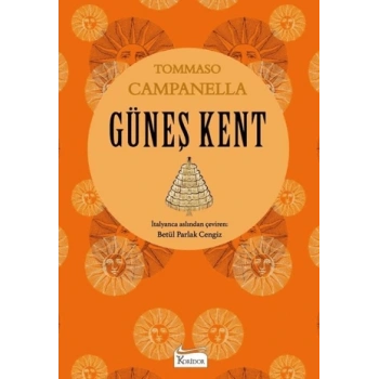 Güneş Kent (Bez Kapak) - Tomaso Campanella - Koridor Yayınlar
