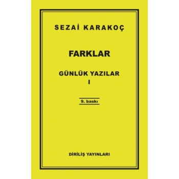 Günlük Yazılar 1 - Farklar-Sezai Karakoç-Diriliş Yayınları
