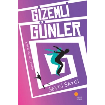 Gziemli Günler - Sevgi Saygı - Günışığı Yayınları