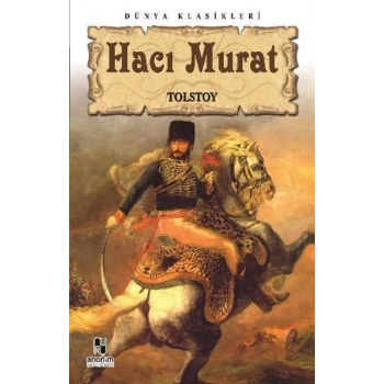 Hacı Murat - Tolstoy - Anonim Yayınları