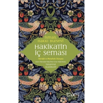 Hakikatin İç Seması-İsmail Hakkı Bursevi-Sufi Kitap