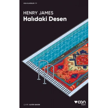 Halıdaki Desen (Kısa Klasik) - Henry James - Can Yayınları